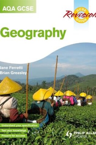 Cover of AQA (A) GCSE Geography Revision Guide