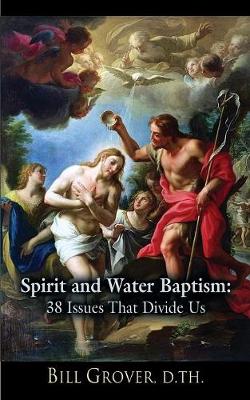 Book cover for Spirit and Water Baptism