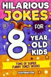 Book cover for 8 Year Old Jokes