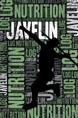 Book cover for Javelin Nutrition Log and Diary