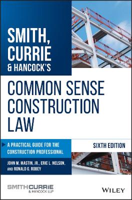 Book cover for Smith, Currie & Hancock's Common Sense Construction Law