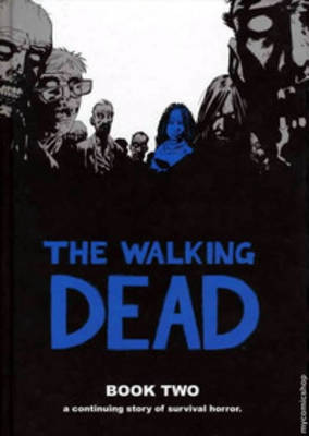 Book cover for The Walking Dead Book 2