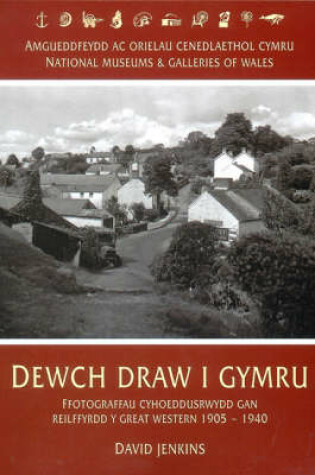 Cover of Dewch Draw i Gymru