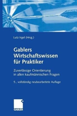 Cover of Gablers Wirtschaftswissen für Praktiker