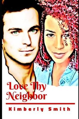 Book cover for Love Thy Neighbor