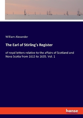 Book cover for The Earl of Stirling's Register