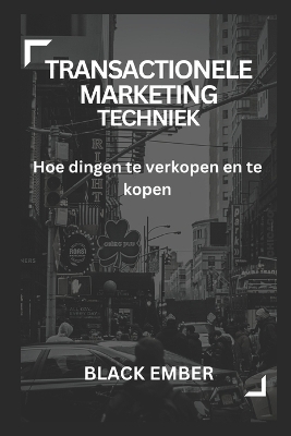 Book cover for Transactionele Marketing Techniek