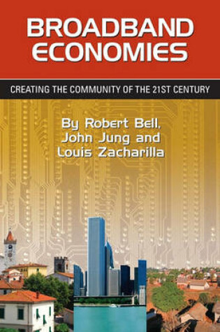 Cover of Broadband Economies