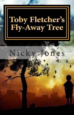 Book cover for Toby Fletcher's Fly-Away Tree