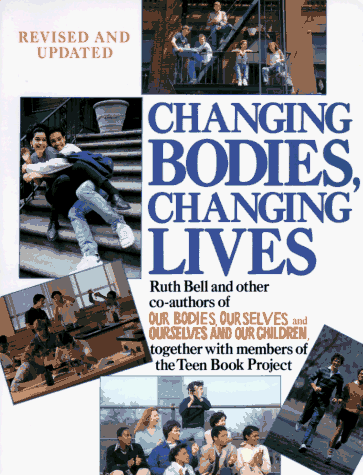 Cover of Changing Bodies Changing Lives #