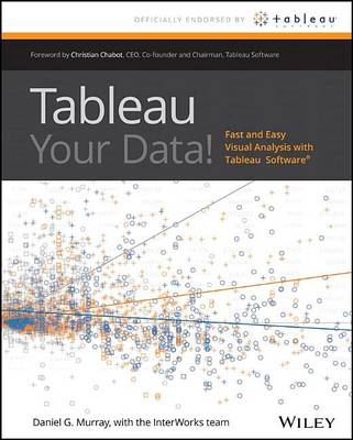 Book cover for Tableau Your Data!: Fast and Easy Visual Analysis with Tableau Software