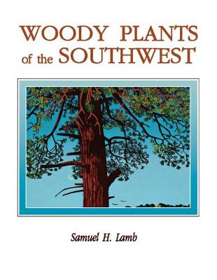 Book cover for Woody Plants of the Southwest