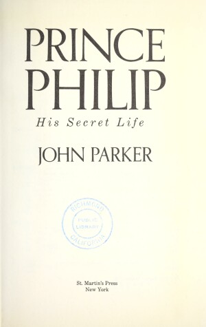 Book cover for Prince Phillip: His Secret Life