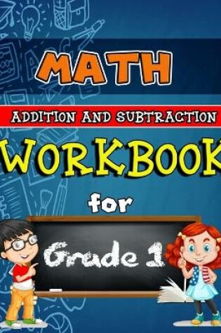 Cover of Math Workbook for Grade 1 Full Colored