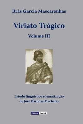 Book cover for Viriato Trágico - Volume III