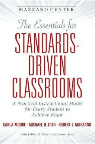 Cover of The Essentials for Standards-Driven Classrooms