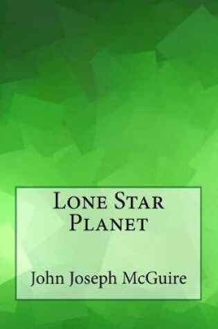 Cover of Lone Star Planet