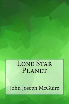 Book cover for Lone Star Planet