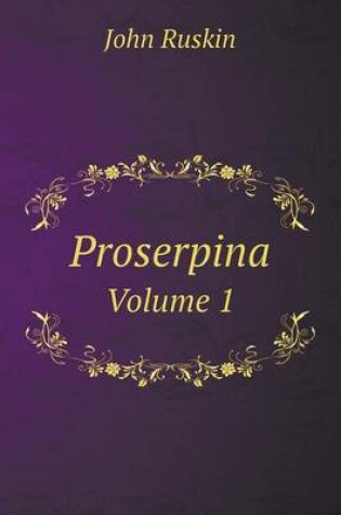 Cover of Proserpina Volume 1