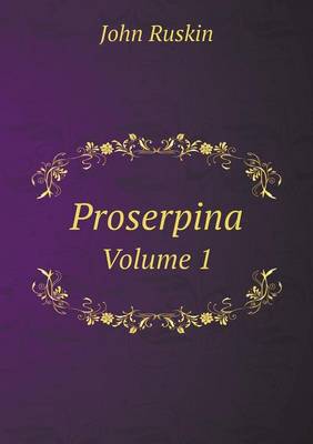 Book cover for Proserpina Volume 1