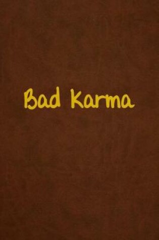 Cover of Bad Karma