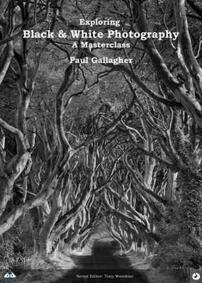 Book cover for Exploring Black and White Photography