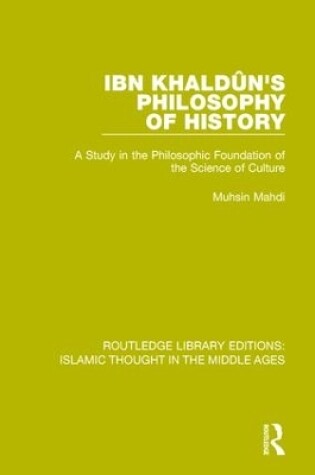 Cover of Ibn Khaldun's Philosophy of History