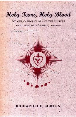 Book cover for Holy Tears, Holy Blood