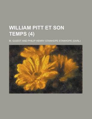 Book cover for William Pitt Et Son Temps (4)