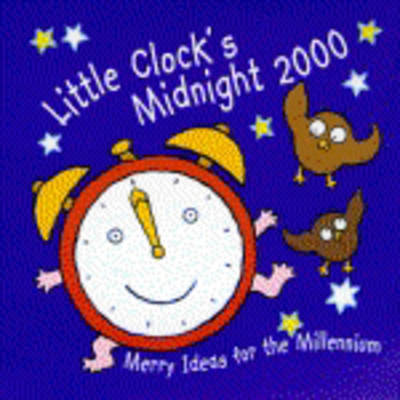 Book cover for Little Clock's Midnight 2000