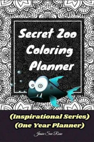 Cover of Secret Zoo Coloring Planner