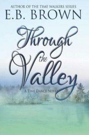 Cover of Through the Valley