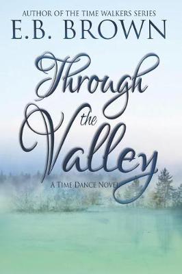 Book cover for Through the Valley