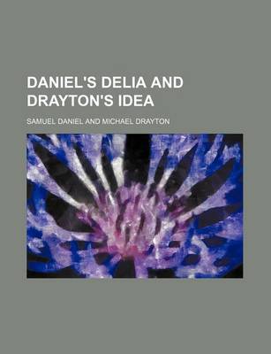 Book cover for Daniel's Delia and Drayton's Idea