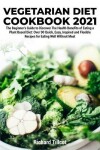 Book cover for Vegetarian Diet Cookbook 2021