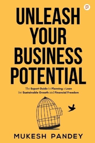 Cover of Unleash Your Business Potential