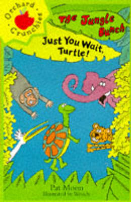 Cover of Just You Wait, Turtle