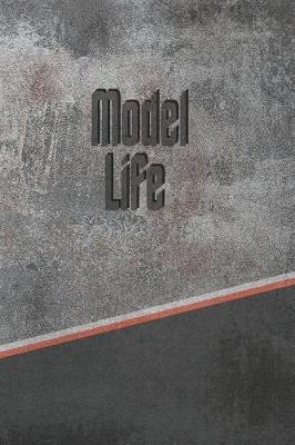 Book cover for Model Life