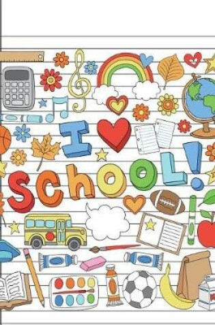 Cover of I Love School