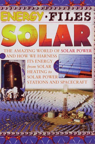 Cover of Energy Files Solar Power