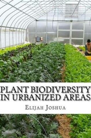 Cover of Plant Biodiversity in Urbanized Areas