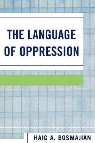 Cover of The Language of Oppression