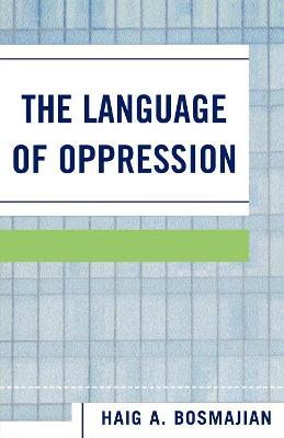 Book cover for The Language of Oppression