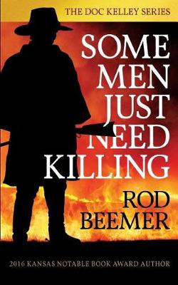 Cover of Some Men Just Need Killing