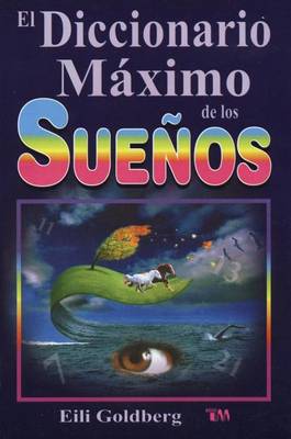 Cover of Diccionario Maximo de Los Suenos