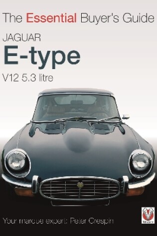 Cover of Essential Buyers Guide Jaguar E-Type V12 5.3litre