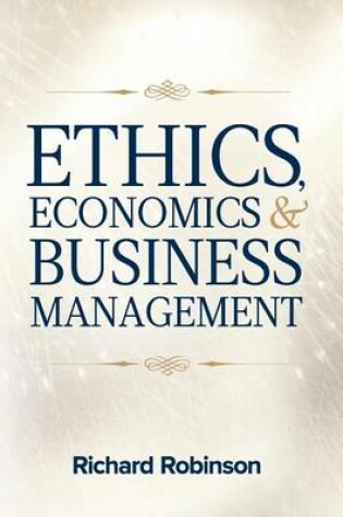 Cover of Ethics, Economics, and Business Management