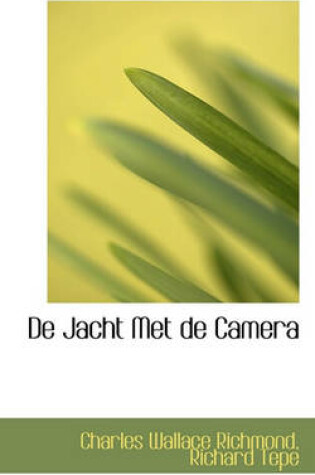 Cover of de Jacht Met de Camera