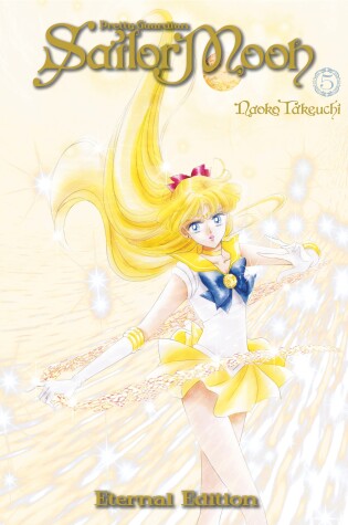 Cover of Sailor Moon Eternal Edition 5