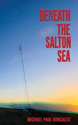 Book cover for Beneath the Salton Sea